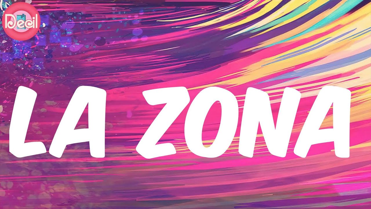 Bad Bunny (Lyrics) La Zona YouTube