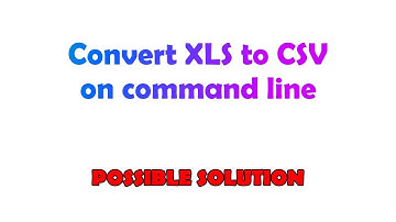Convert XLS to CSV on command line