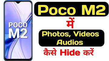 How to hide photos, videos and audios in poco m2 || poco m2 me files hide kaise kare ||