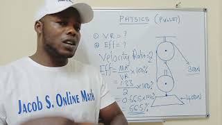 Calculate Velocity Ratio ad. Efficiency of a Pulley in Physics