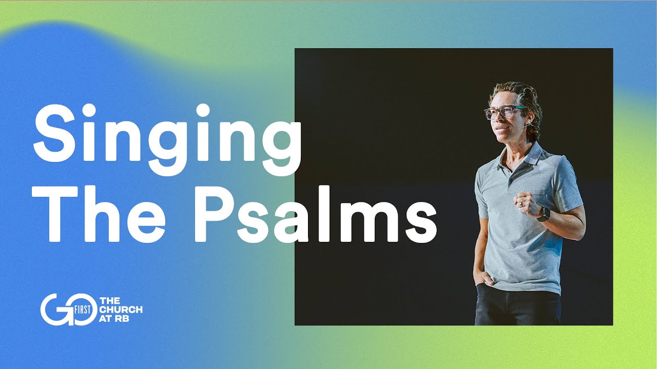 Singing The Psalms | Church Online | Jared Herd - YouTube
