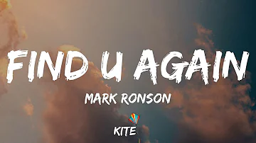 Mark Ronson -  Find U Again (feat. Camila Cabello) (Lyric Video)