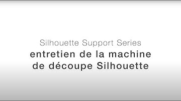 Silhouette Support Series | Cutting Machine Maintenance | French Subtitles