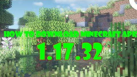 New Update Mcpe Version Download 1.17.32.02 Official Version|Caves & Cliff Update/Android