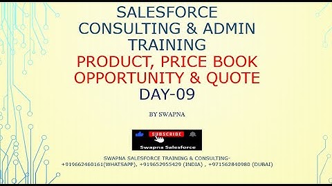 09 Salesforce Admin | Add Product & Price Book | Enable Quote | Link Opportunity to Product |