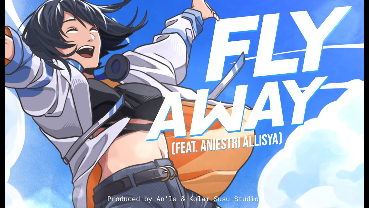 Ver An'la + Kolam Susu Studio - FLY AWAY feat. Aniestri Allisya (Official Music Video) en YouTube Ver An'la + Kolam Susu Studio - FLY AWAY feat. Aniestri Allisya (Official Music Video) en YouTube