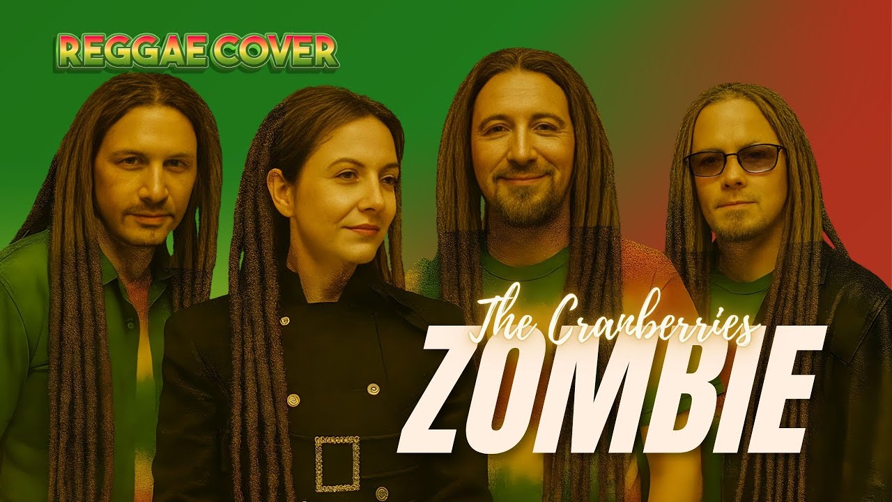 The Cranberries - Zombie (Reggae Cover)