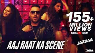 Badshah - Aaj Raat Ka Scene Banale | Jazbaa | Shraddha Pandit | Diksha | Jaanu
