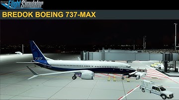 [MSFS] BREDOK BOEING 737-MAX... (ENGLISH)