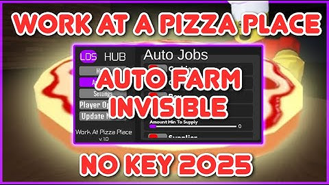 🍕Work at a Pizza Place Script No key - Auto Farm All Jobs, Invisible (Pastebin 2025)