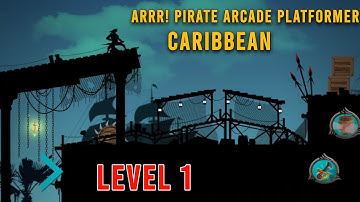 Arrr! Pirate Arcade Platformer | Caribbean | Level 1