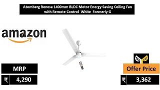 Atomberg Renesa 1400mm BLDC Motor Energy Saving Ceiling Fan with Remote Control  White  Formerly G