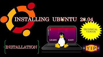 INSTALL UBUNTU 20.04 | Technical Videos | Linux | YIP