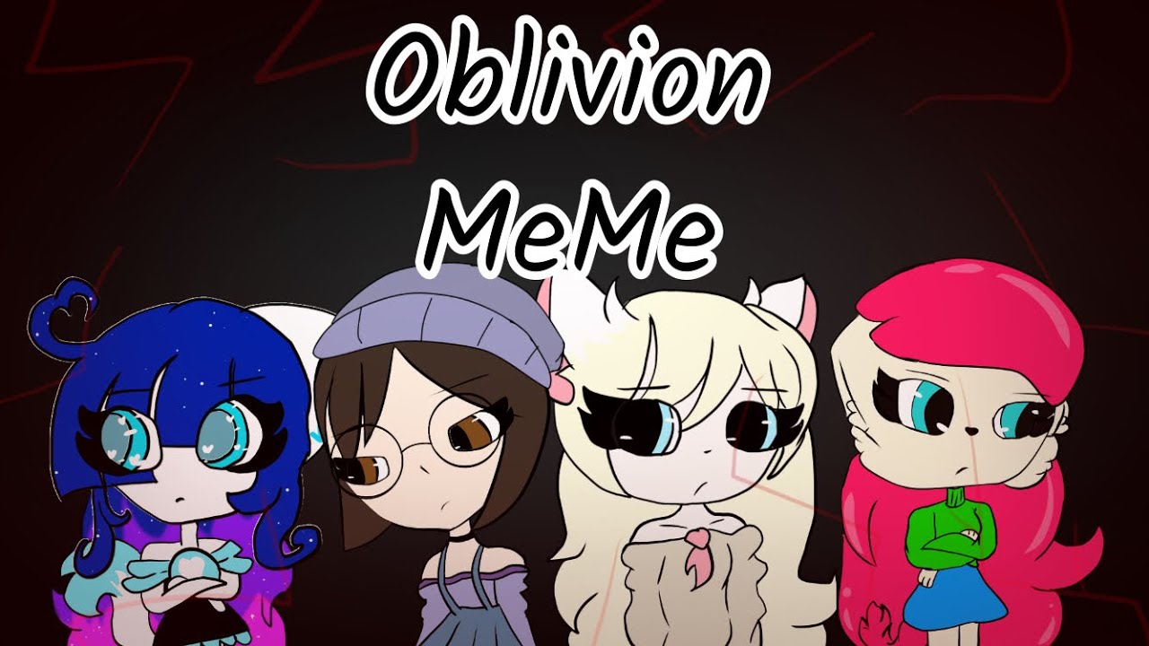 Oblivion Meme Gift For Idols Ft Anoood00 Hello Lyana Kitty Yt Kitty Channel Afnan And Me Youtube Oblivion Meme Gift For Idols Ft Anoood00 Hello Lyana Kitty Yt Kitty Channel Afnan And Me Youtube