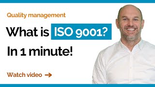 Information WHAT IS ISO 9001 IN 1 MINUTE! (ENG) Update