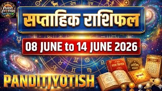Weekly Horoscope June 08, 2026 to June 14, 2026 | Weekly Horoscope in Hindi |