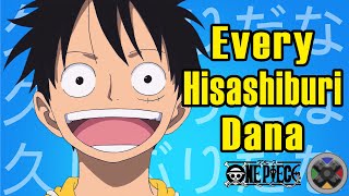 ONE PIECE | Every Hisashiburi Dana