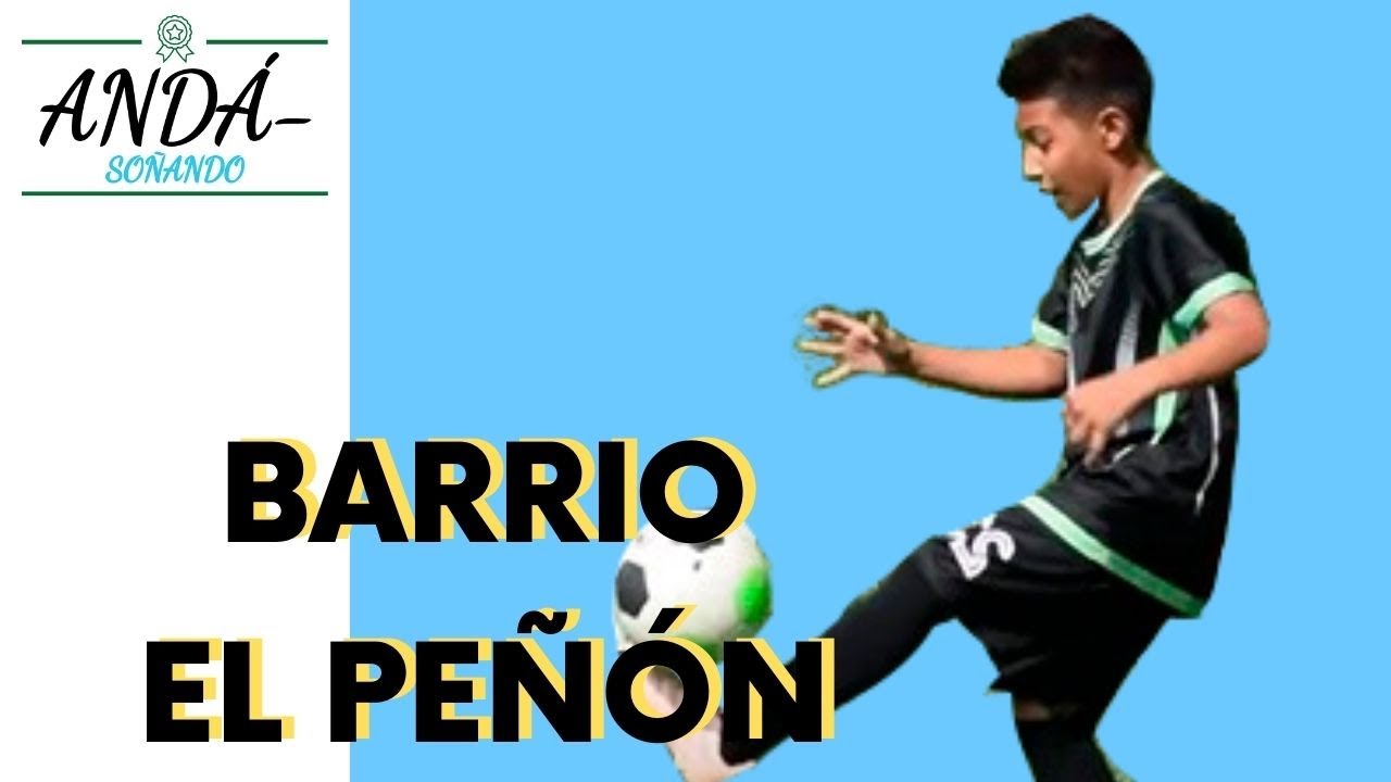 ⭐ANDÁ-SOÑANDO⭐ Barrio El Peñón😁