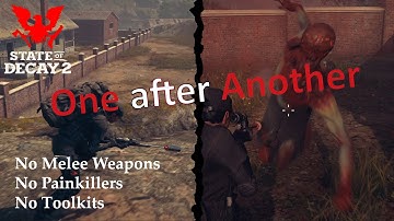 My Fourth Tough Challenge - State of Decay 2 - Lethal Zone - Part 10