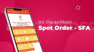 Spot Order SFA - Aplikasi Sales Custom untuk Memenuhi Proses Bisnis Anda! screenshot 1