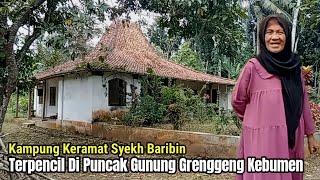 The Atmosphere of the Remote Syekh Baribin Village on the Peak of the Grenggeng Mountains, Kebume...