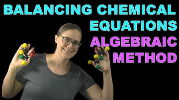 Algebraic Method for Balancing Chemical Equations