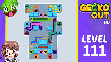 Gecko Out Level 111 Solution Walkthrough