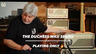Duchess MKII – Playing Only 🎸 | Victory Amps