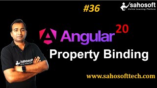 Property binding in Angular 20 | Data Binding in Angular | Sahosoft