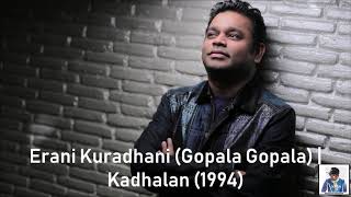Erani Kuradhani (Gopala Gopala) | Kadhalan (1994) | A.R. Rahman [HD]