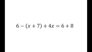 Solve a Multi-Step Equation with Parentheses: a-(x+b)+cx=d+e