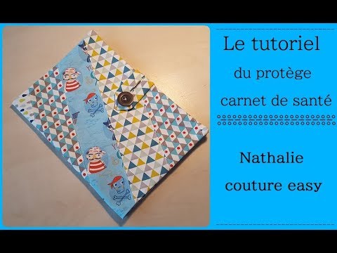 Le Tutoriel Du Protege Carnet De Sante Youtube