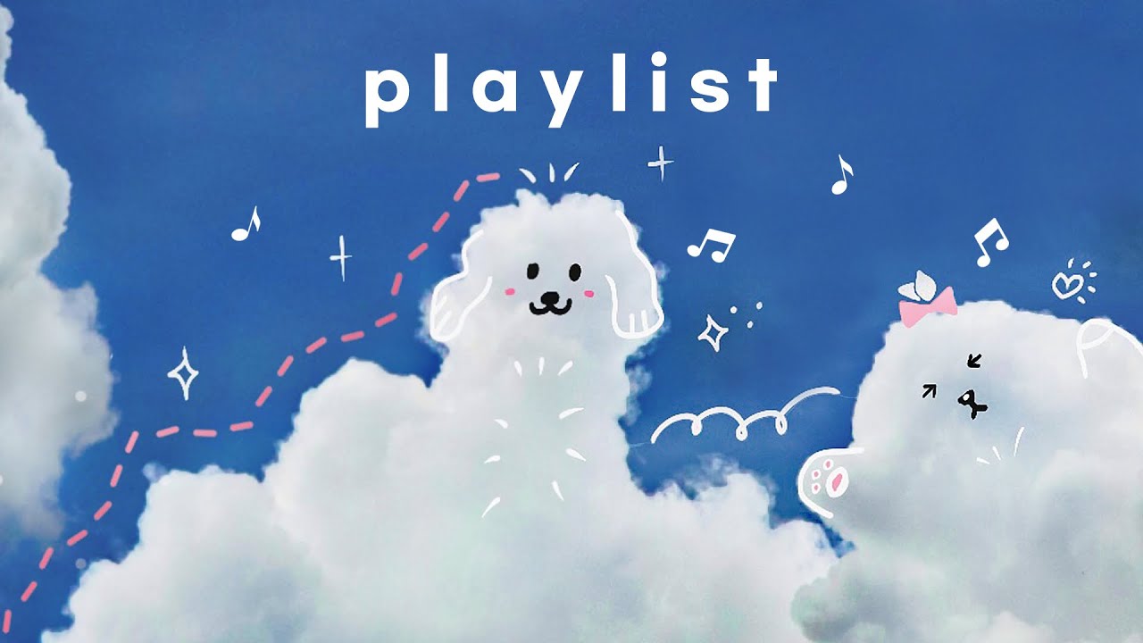 [𝐩𝐥𝐚𝐲𝐥𝐢𝐬𝐭] 몽글몽글 하늘 감성 Pop 팝 모음💘 NO 반복재생