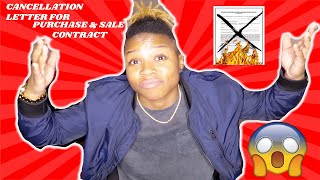 CANCELLATION LETTER FOR PURCHASE AND SALE CONTRACT (LIVE CONTRACT!) CANCELLATION LETTER FOR PURCHASE AND SALE CONTRACT (LIVE CONTRACT!)