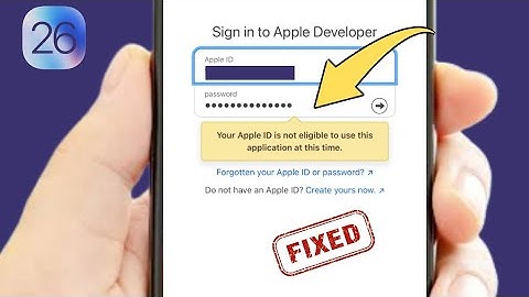 This Apple iD is Not Eligible to Use this Application Right Now / Apple Developer / iOS 26
