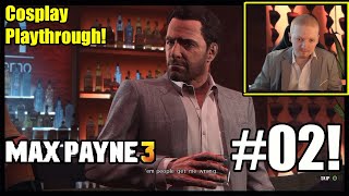 Max Gets Into A Shootout At A Nightclub- Max Payne 3 Hardcore Part 2