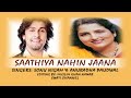 SAATHIYA NAHIN JANA ( Singers, Sonu Nigam & Anuradha Paudwal ) Rafi Ki Yaaden