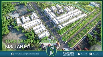 Toàn cảnh KDC Tân Mỹ