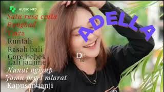 Download lagu Difarina indra - SATU RASA CINTA -  KAPUSAN JANJI | OM ADELLA FULL ALBUM TERBARU 2022