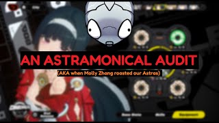 An Astranomical Audit (AKA Astra Yao's EN VA Roasts Your Astras)