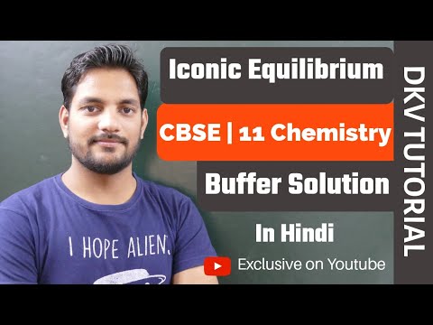 BUFFER SOLUTION || IONIC EQUILIBRIUM || 11 CLASS CHEMISTRY || - YouTube