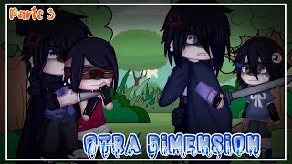 || Otra Dimensión || •meme• || °SasuNaru/NaruHina° (GC) Parte 3/?