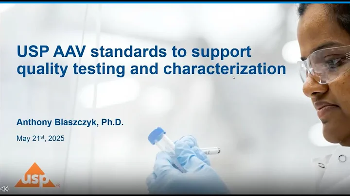 USP standards to support AAV quality testing and analytical characterization of AAV content...