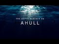 The depth beneath us  ahull official music