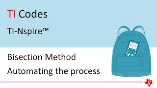 10 Minutes of Code with TI-Nspire | Bisection Method for finding zeros