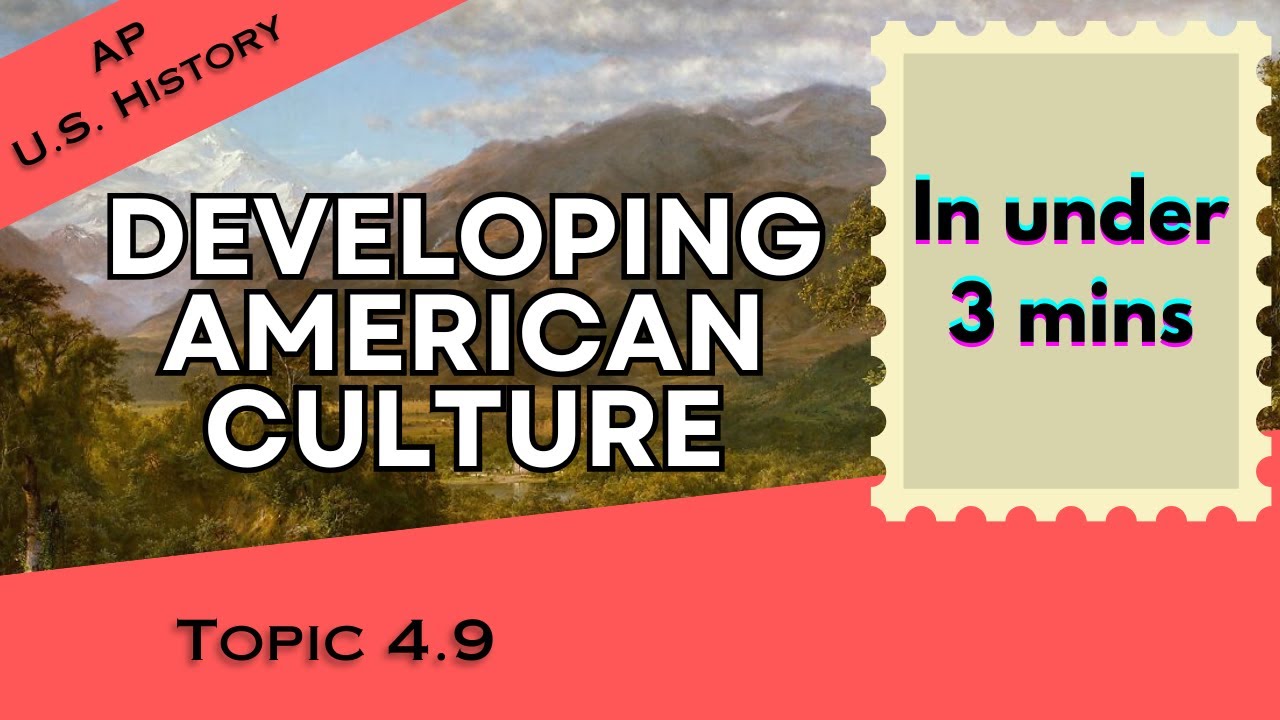 Развитие американской культуры менее чем за 3 минуты (APUSH, Модуль 4, Тема 9)