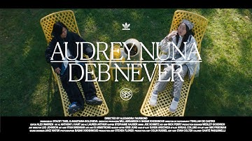 Songs from Scratch | Deb Never x Audrey Nuna ‘Chump Change’