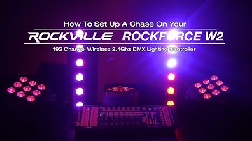 How To Set Up a Chase on Rockville ROCKFORCE W2 192 Channel Wireless 2.4Ghz DMX Lighting Controller