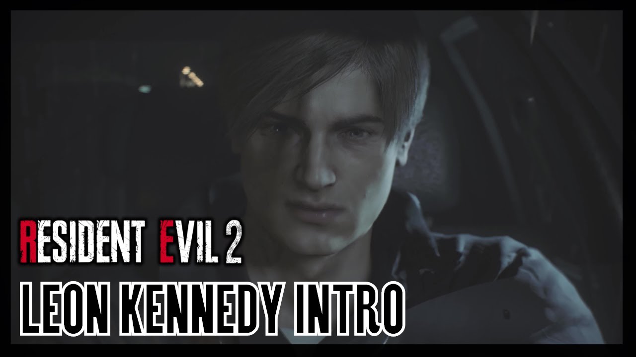 Resident Evil 2 Remake: Leon Kennedy Intro - Youtube