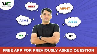 FREE FREE FREE App : NEET AIPMT AIEEE JEE AIIMS IIT Previously asked Questions By VEDCLASS screenshot 2